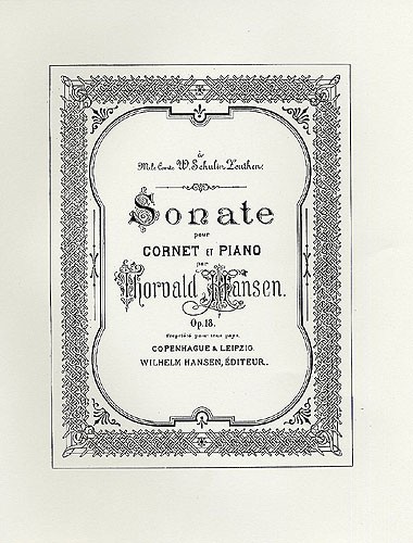 Thorvald Hansen: Sonata For Cornet And Piano Op.18