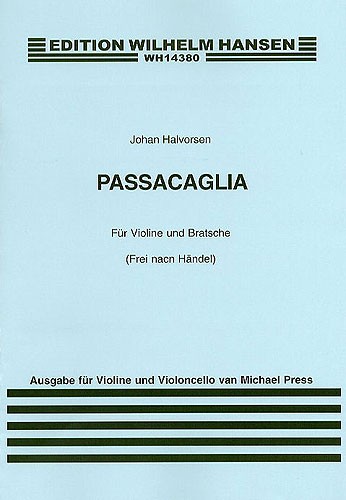 Johan Halvorsen: Passacaglia For Violin And Cello (Score/Parts)