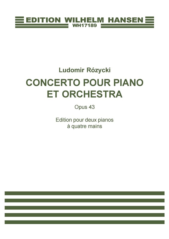 Ludomir Rzycki: Concerto Pour Piano (Two Pianos)