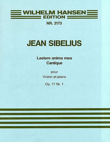 Jean Sibelius: Laetare Anima Mea Op.77 No.1 (Violin or Cello/Piano)