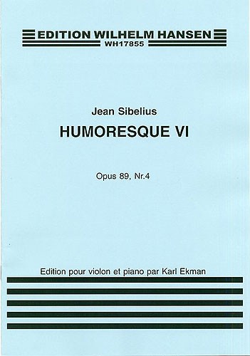 Jean Sibelius: Humoresque No.6 Op.89 no.4