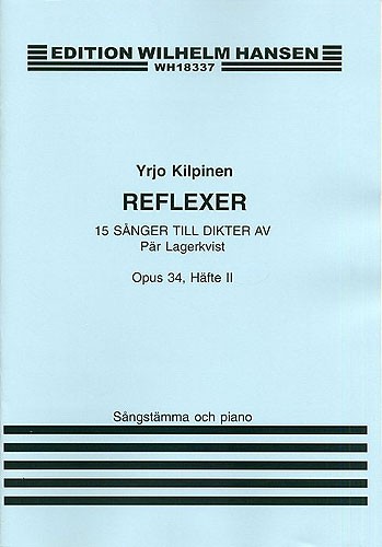 Yrjo Kilpinen: 15 Songs Op.34 Book 2