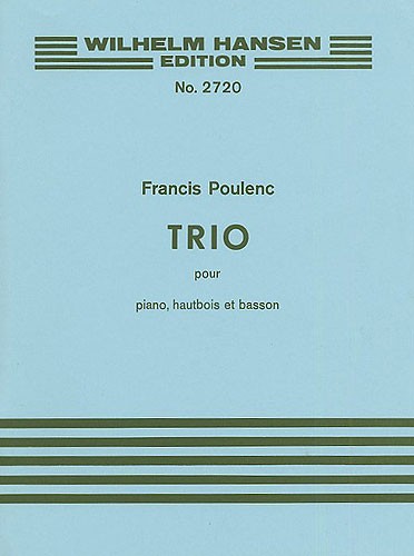 Francis Poulenc: Trio Pour Hautbois, Basson Et Piano