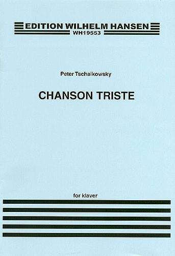 Pyotr Ilyich Tchaikovsky: Chanson Triste Op.42 No.2 (Piano)