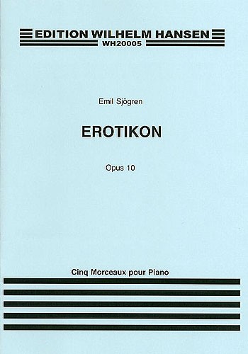 Emil Sjgren: Erotikon Op.10