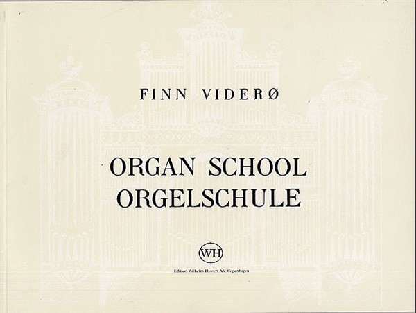 Finn Viderø: Organ School