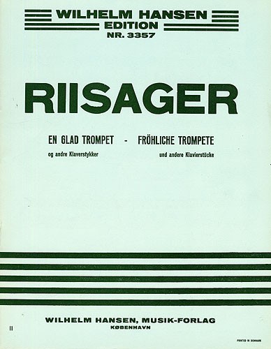 Knudge Riisager: Six Short Pieces For Piano (A Happy Trumpet)
