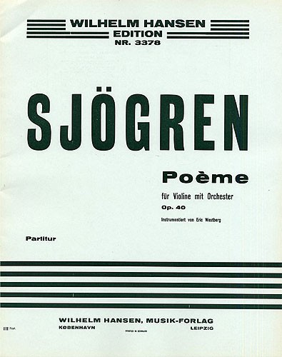 Emil Sjgren: Poeme For Violin And Orchestra Op.40 (Score)