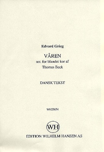 Edvard Grieg: Varen (Danish Text)