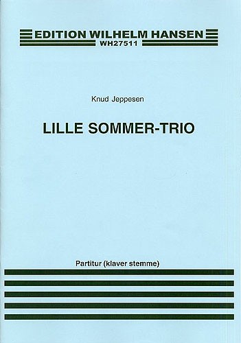 Knud Jeppesen: Little Summer Trio (Score/Parts)