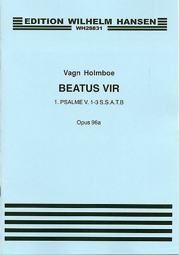 Vagn Holmboe: Beatus Vir Op.96a