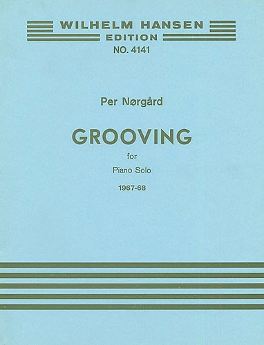 Per Nørgård: Grooving