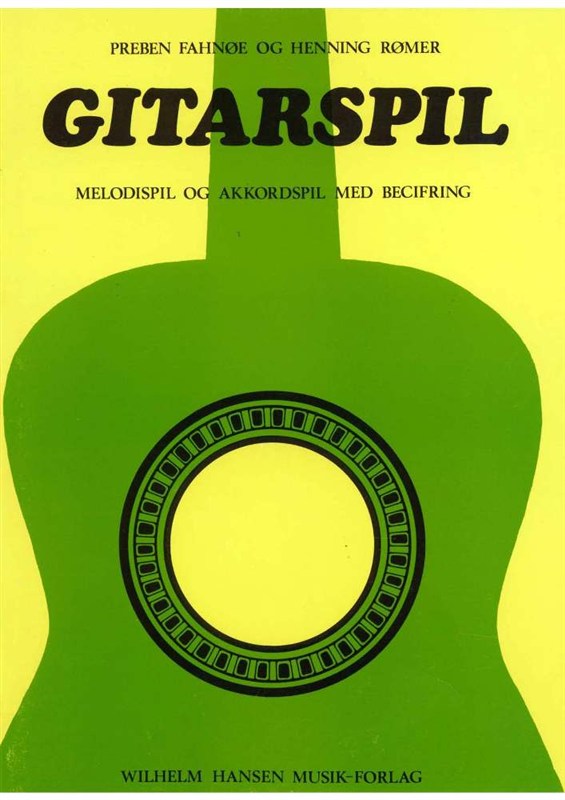 Guitarspil - Melodispil Of Akkordspil Med Becifring