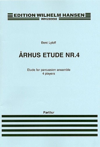 Lylloff Arhus Etude No.04 Percussion Score/Parts