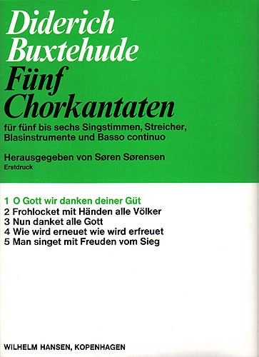 Dietrich Buxtehude: O Gott, Wir Danken Deiner Guet (Score)