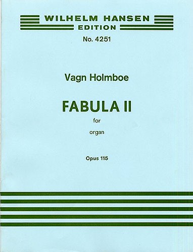 Vagn Holmboe: Fabula II Op.115