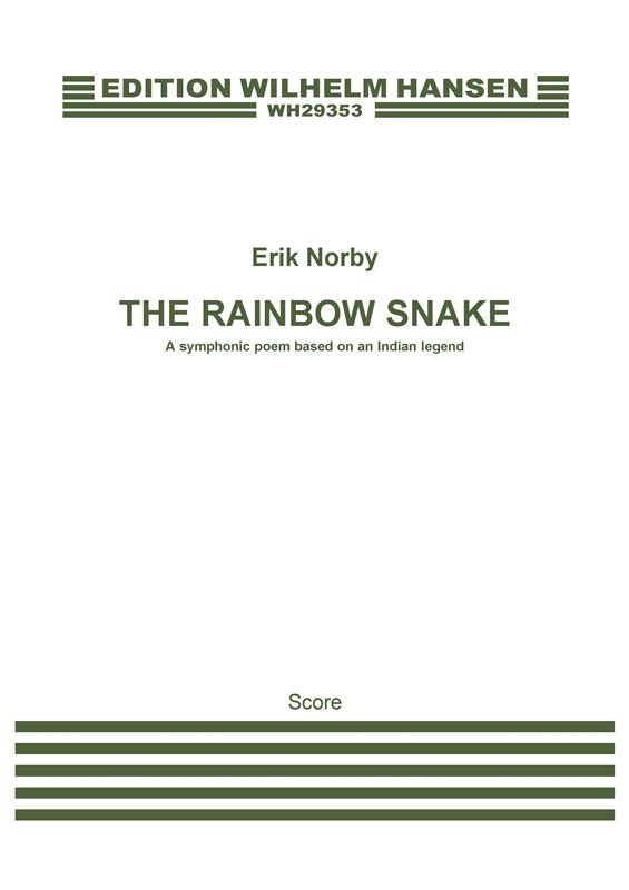 Erik Norby: The Rainbow Snake (Score)