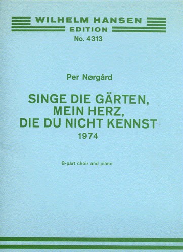 Per Nrgrd: Singe Die Garten Mein Hertz (Vocal Score)