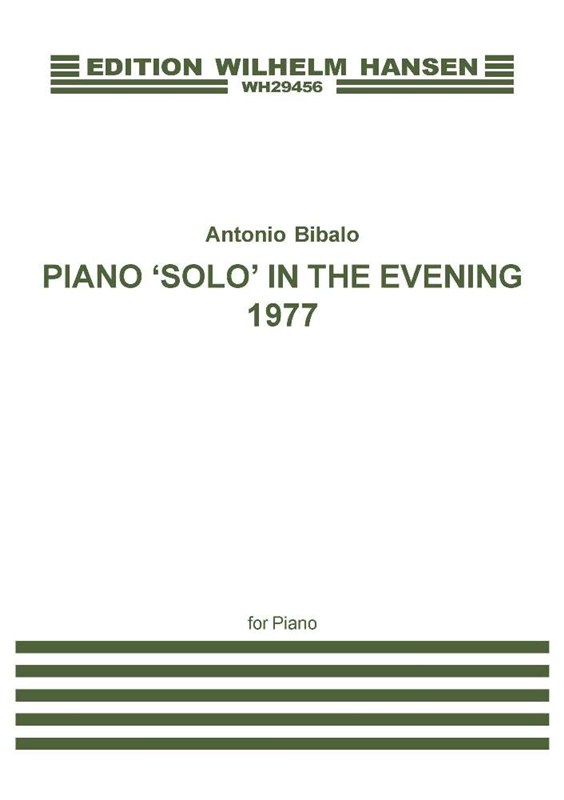 Antonio Bibalo: Piano 'Solo' In The Evening