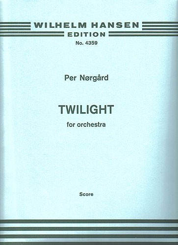 Per Nørgård: Twilight (Full Score)