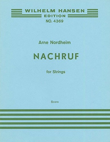 Arne Nordheim: Nachruf (Score)