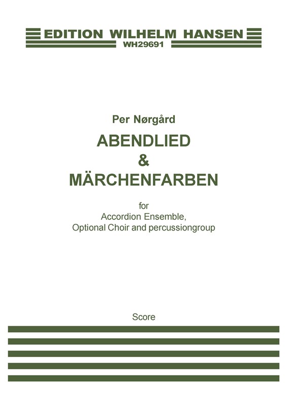 Per Nrgrd: Abendlied Und Mrchenfarben (Score)