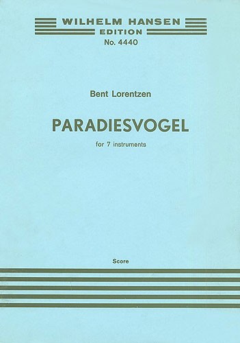 Bent Lorentzen: Paradiesvogal (Score)