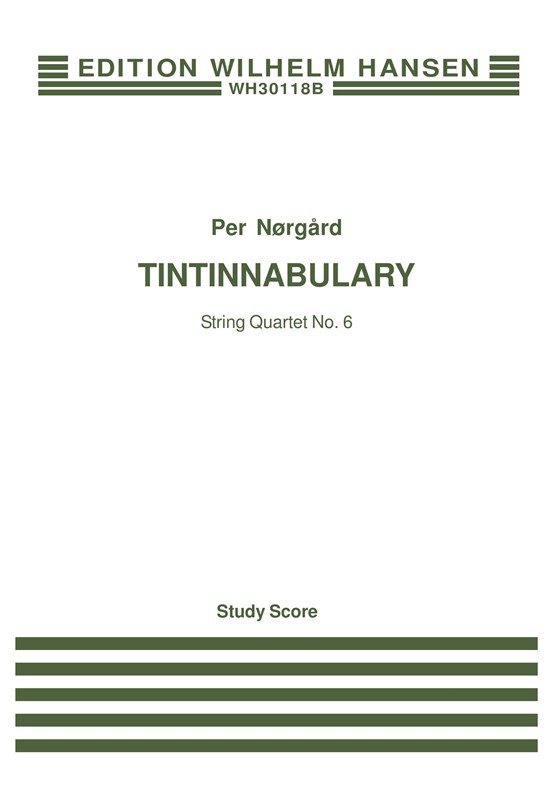 Per Nrgrd: String Quartet No.6 'Tintinnabulary' - Score