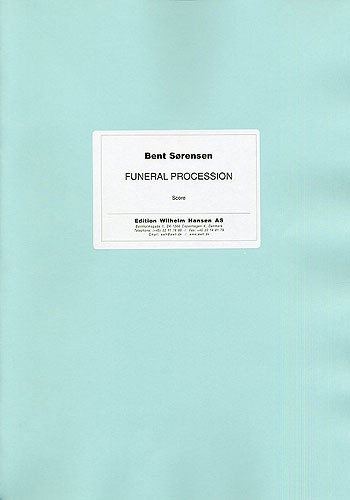 Bent Srensen: Funeral Procession (Score)