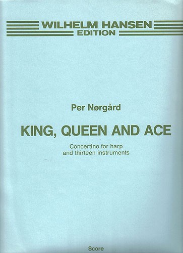 Per Nrgrd: King, Queen And Ace (Full Score)