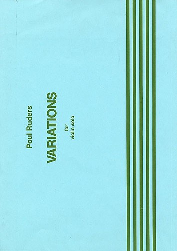 Poul Ruders: Variations For Violin Solo