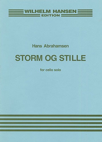 Hans Abrahamsen: Sonata For Cello Solo II 'Storm And Still'