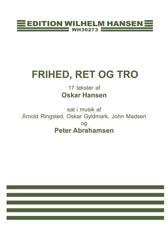 Frihed, Ret Og Tro