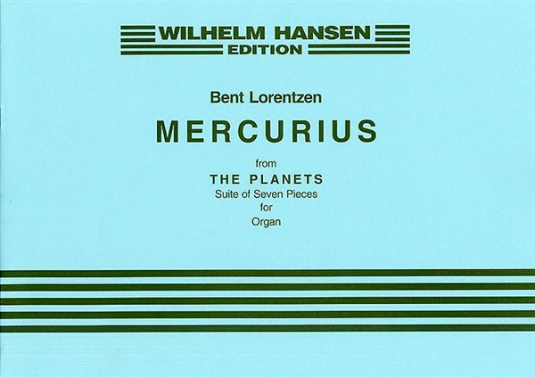 Bent Lorentzen: Mercurius (The Planets)