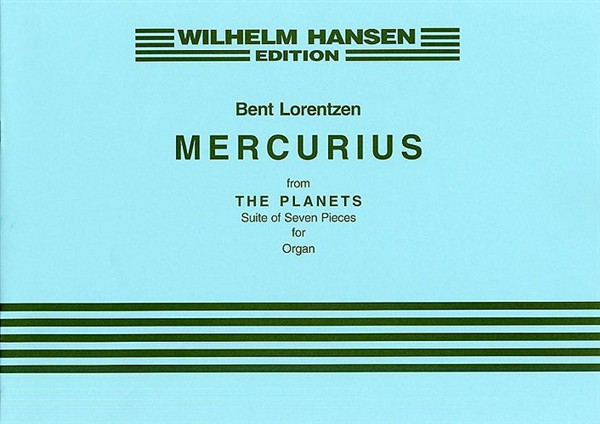 Bent Lorentzen: Mercurius (The Planets)