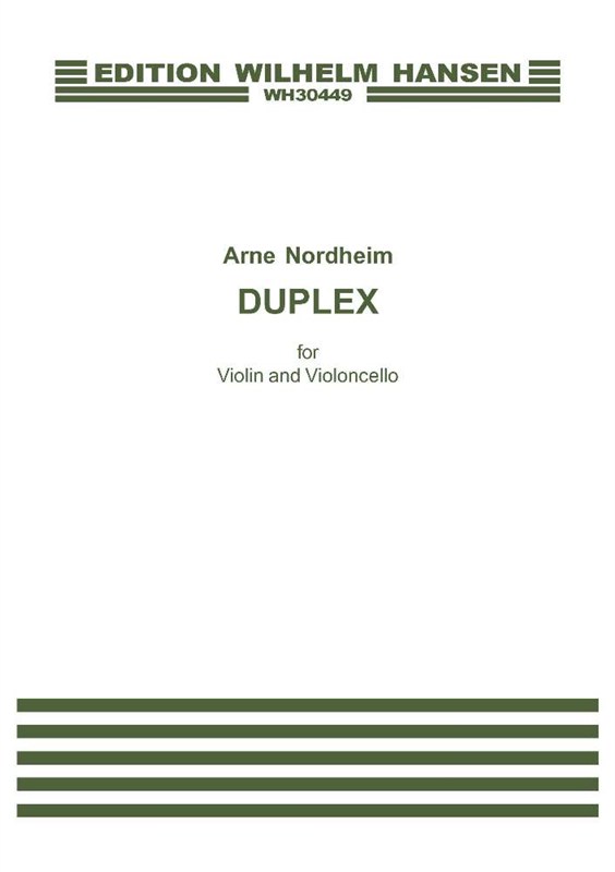 Arne Nordheim: Duplex (Violin/Cello)