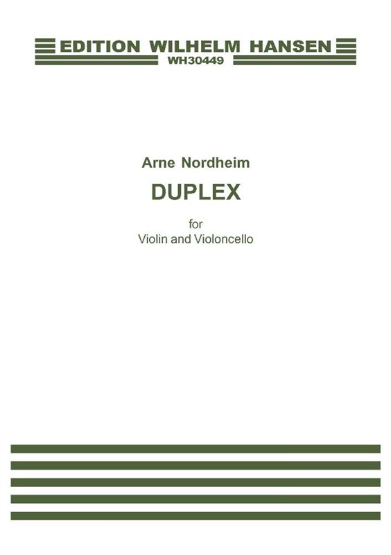 Arne Nordheim: Duplex (Violin/Cello)