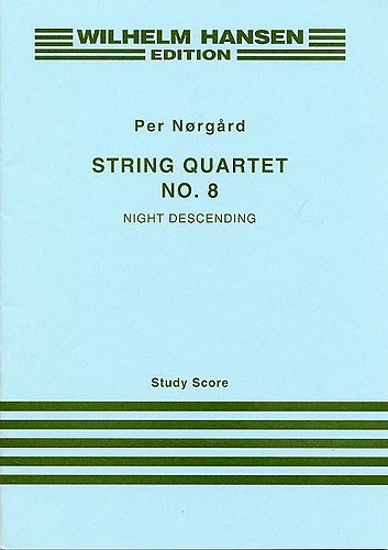 Per Nrgrd: String Quartet No.8 'Night Descending' (Study Score)