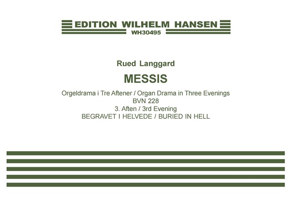 Langgaard: Messis (3rd Evening- Buried In Hell) From Organ Drama In Three Evenin