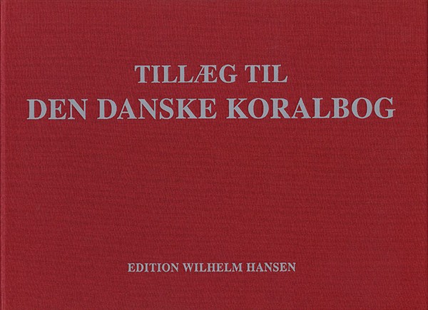 Tillæg Til Den Danske Koralbog