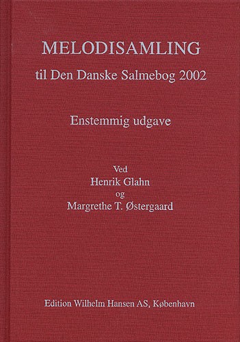 Melodisamling Til Den Danske Salmebog 2002