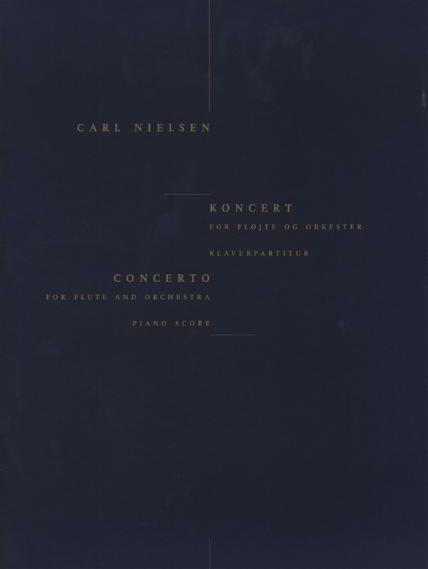 Carl Nielsen: Concerto For Flute And Orchestra (Flute/Piano)