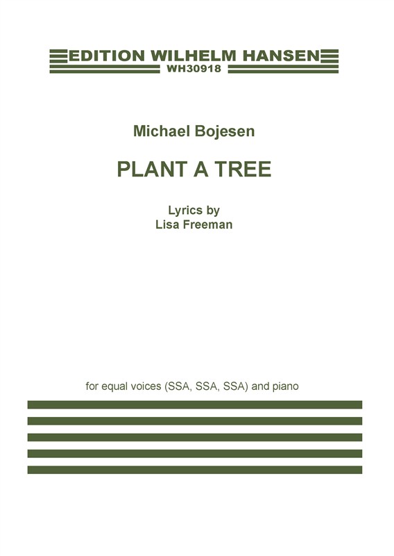 Michael Bojesen: Plant A Tree