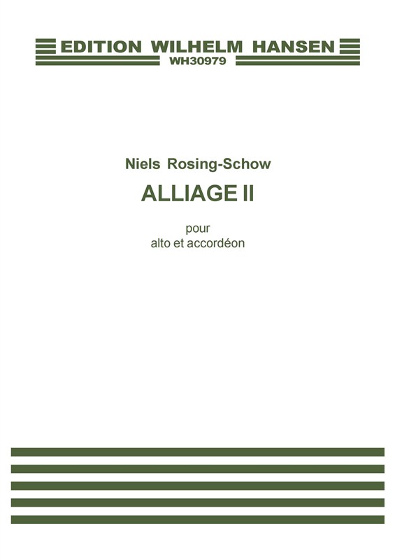 Niels Rosing-Schow: Alliage II (Player's score)