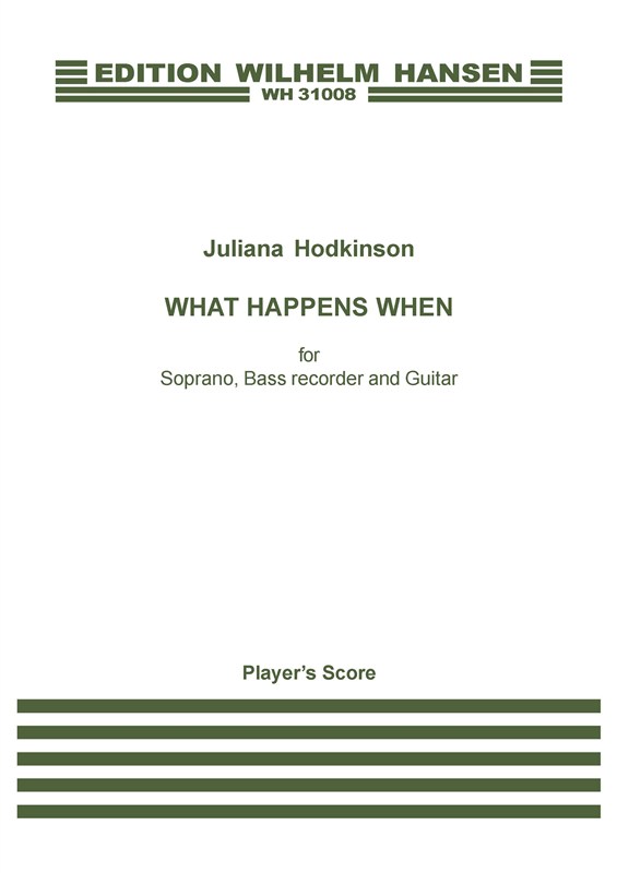 Juliana Hodkinson: What Happens When (Player's score)