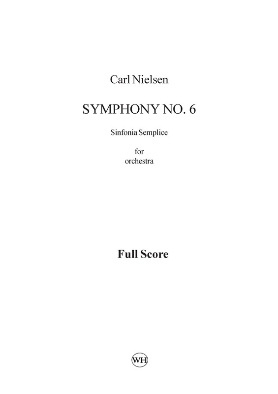 Carl Nielsen: Symphony No.6 'Sinfonia Semplice' (Score)