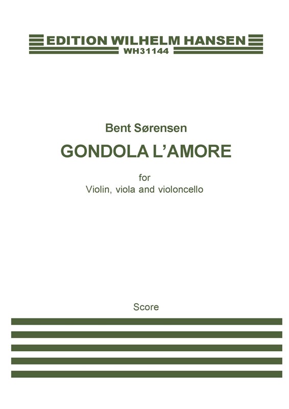 Bent Srensen: Gondola L'Amore