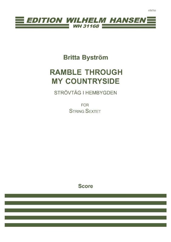 Britta Bystrm: Ramble Through My Countryside (Score)