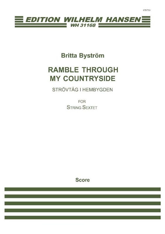 Britta Byström: Ramble Through My Countryside (Score)