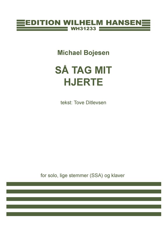 Michael Bojesen: Så Tag Mit Hjerte